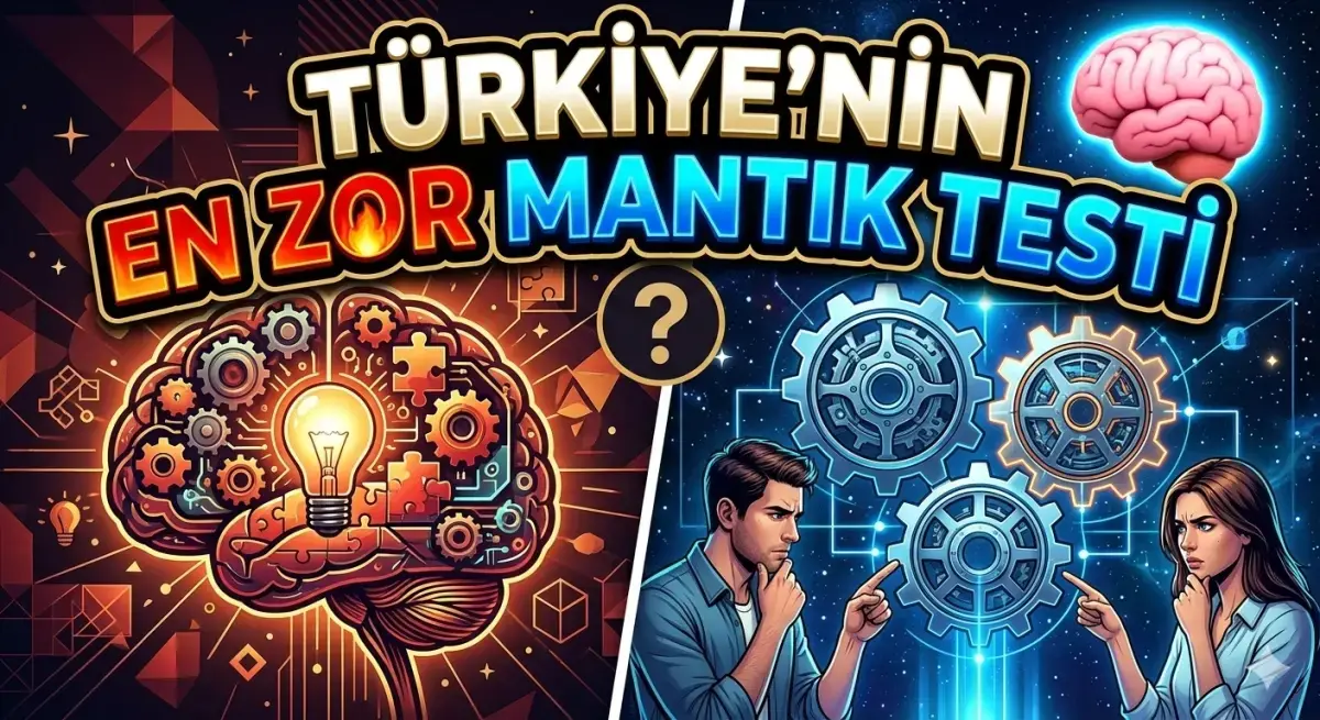 Türkiye'nin En Zor Mantık Testi 🧠